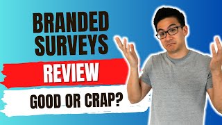 Branded Surveys Review  Is This The Best Or Worst Survey Site To Make Money Out There Revealed [upl. by Acirretahs]