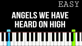 Angels We Have Heard On High  EASY Piano Tutorial [upl. by Alhahs]