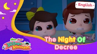 The Night Of Decree  30 Days Ramadan  Omar amp Hana English [upl. by Nikita]