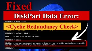 Diskpart Data error Cyclic Redundancy Check in Windows 1110 Fixed diskpart [upl. by Colene]