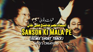 Sanson Ki Mala Pe Remix Short Track  Nusrat Fateh Ali Khan  Remix Qawali  Atiqs Creations [upl. by Nev]