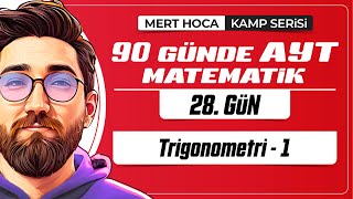 90 Günde AYT Matematik Kampı  28Gün  Tek Video  Trigonometri1  2024  merthoca [upl. by Diandra318]