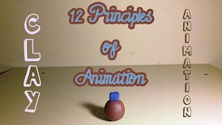 12 Principles of animation  Clay animation [upl. by Aicemed]