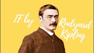 If by Rudyard Kipling  Life Changing Advice [upl. by Rahm]