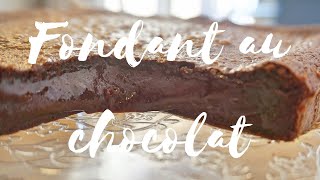 LA véritable recette du FONDANT AU CHOCOLAT [upl. by Annawt621]