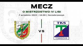 Hetman Zamość  Tomasovia Tomaszów Lubelski 07092024 [upl. by Rolyt]