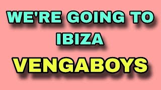 WERE GOING TO IBIZA X VENGABOYS  TEKNO REMIX 2K23 [upl. by Tterab]