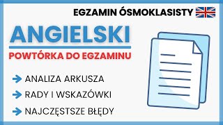 ANGIELSKI  To warto Zapamiętać Przed Egzaminem  Egzamin Ósmoklasisty 2024  Powtórka  Analiza [upl. by Anecusa]