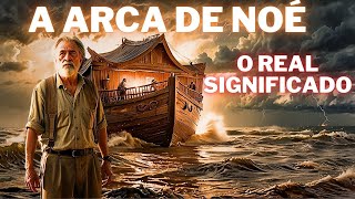 A Incrível História de Noé e o Dilúvio A Missão a Arca e a Promessa de Deus [upl. by Atiuqet722]