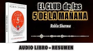 EL CLUB de las 5 DE LA MAÑANA  SECRETOS de ÉXITO MATUTINO que TRANSFORMARÁN tu VIDA [upl. by Aloz]