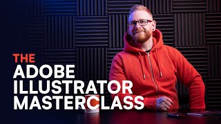 The Adobe Illustrator Masterclass [upl. by Alacim611]