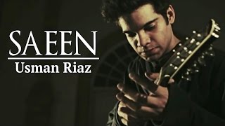 SAEEN  Official Music Video  Usman Riaz [upl. by Hnid]