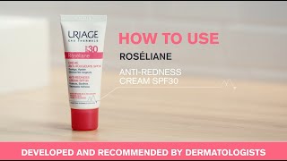 ROSELIANE AntiRedness Cream SPF30  How to Use [upl. by Heck]