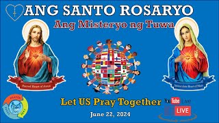 Santo Rosaryo Misteryo ng Tuwa  June 22 2024 [upl. by Itsyrc]