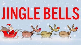 Jingle Bells  Kids Christmas Songs  Christmas Carols [upl. by Nimajnab682]