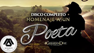 Gerardo Diaz y su Gerarquia  Homenaje a un Poeta Disco Completo [upl. by Haimaj]