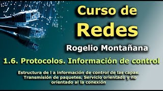 Curso de Redes 16 Protocolos e información de control [upl. by Oriana]