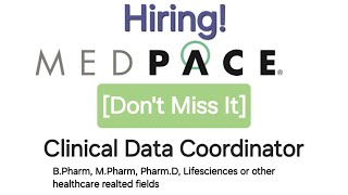 Clinical Data Management  Clinical Data Coordinator  Medpace Hiring  New Job 2024 [upl. by Ardnoel]