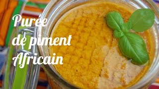 Purée de piment africain [upl. by Anett]