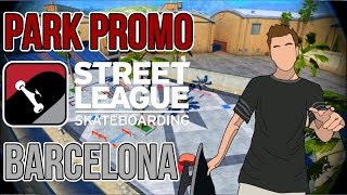 Skate 3  Park Promo Street League Barcelona [upl. by Eizeerb]