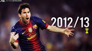 Lionel Messi ● 201213 ● Goals Skills amp Assists [upl. by Ardnassela]