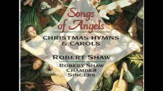 Robert Shaw Chamber Singers Coventry Carol [upl. by Ynnaej]