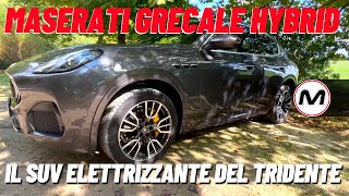 MASERATI GRECALE HYBRID  Una guida elettrizzante [upl. by Llenel]