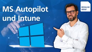 Alle Geräte auf einmal verwalten Microsoft Autopilot amp Intune [upl. by Reede]