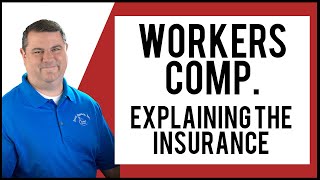 Workers Compensation Insurance Explained  SCOTT AGENCY INC [upl. by Maddie]