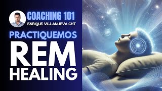 PRACTIQUEMOS REM HEALING [upl. by Monda]