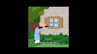 Herbert  murder on my mind aicover familyguy youtubeshorts [upl. by Ingrid]