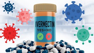 Ivermectin as COVID19 Treatment Would you use it [upl. by Babby]