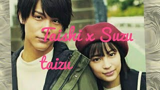 Taishi Nakagawa amp Suzu Hirose Moments taizu 広瀬すず [upl. by Champaigne324]