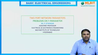 LEC16 BEE  Two Port Network Parameters Problems on Y Para Meter by Mr P Jithendar [upl. by Arerrac466]