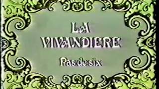 La Vivandiere [upl. by Obara]