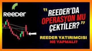 REEDERDA ENDİŞELİ BEKLEYİŞ SÜRÜYOR DAHA FAZLASI DAOLABİLİR🚨KORKUTAN AÇIKLAMALAR GELDİ🚨DİKKAT🚨 [upl. by Anbul]