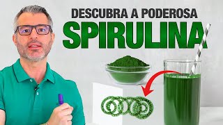 Os benefícios da SPIRULINA para sua SAÚDE 🌀🟢 [upl. by Irrak]