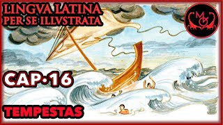 Lingua Latina Per Se Illustrata Cap16 Tempestas [upl. by Etem273]