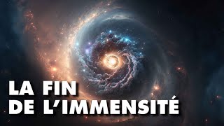 LA FIN DE LIMMENSITÉ les plus grandes structures de l’univers connu [upl. by Wilbert]