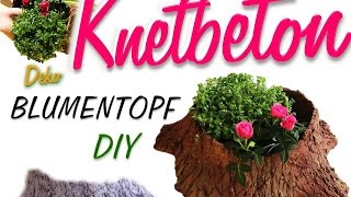 DIY  BLUMENTOPF aus KNETBETON  Beton deko  Baumstumpf  Gartendeko [upl. by Broderick]