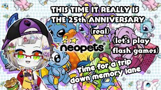 Lets Play Neopets Flash Games  HAPPY 25TH ANNIVERSARY [upl. by Autum]