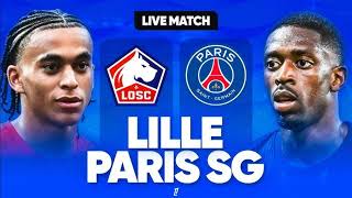 DIRECT LillePSG Ligue 1 20242025 à suivre en direct [upl. by Lokim]