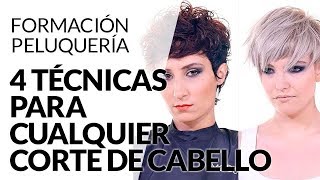 🔥4 TÉCNICAS PARA CUALQUIER CORTE DE CABELLO ▷ EXPLICADAS PASO A PASO [upl. by Spalla409]