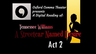 A Streetcar Named Desire by Tennessee Williams  Scene 3 [upl. by Woodrow]