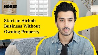 Start an Airbnb Business Without Owning Property [upl. by Adalheid]