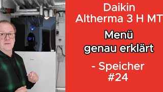 Menü Warmwasser 24 Einstellungen Wärmepumpe Daikin Altherma 3 H MT [upl. by Ragde604]