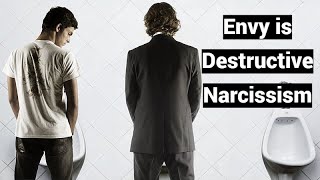 Envy is Destructive Narcissism Jealousy Romantic Jealousy are NOT [upl. by Immot]