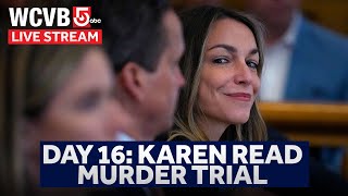 Karen Read Trial Day 16 [upl. by Mehala937]