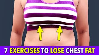 HOW TO LOSE CHEST FAT LIFT amp TIGHTEN 7EXERCISE ROUTINE [upl. by Eyoj]