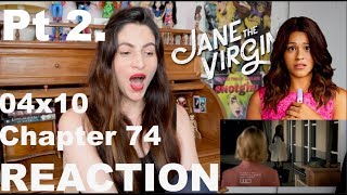 Jane the Virgin  04x10 Chapter 74 Reaction Vid Pt 2 [upl. by Tarttan]